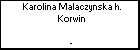 Karolina Malaczynska h. Korwin