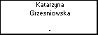 Katarzyna Grzesniowska