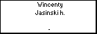 Wincenty Jasinski h.