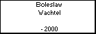 Boleslaw Wachtel