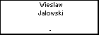 Wieslaw Jalowski
