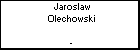 Jaroslaw Olechowski