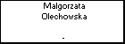 Malgorzata Olechowska