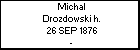 Michal Drozdowski h.