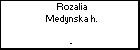 Rozalia Medynska h.