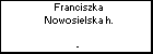 Franciszka Nowosielska h.