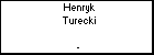 Henryk Turecki