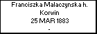 Franciszka Malaczynska h. Korwin