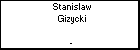 Stanislaw Gizycki