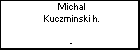 Michal Kuczminski h.