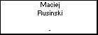 Maciej Rusinski