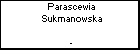 Parascewia Sukmanowska