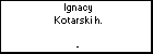 Ignacy Kotarski h.