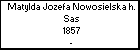 Matylda Jozefa Nowosielska h. Sas