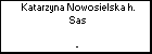 Katarzyna Nowosielska h. Sas