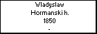 Wladyslaw Hormanski h.