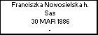 Franciszka Nowosielska h. Sas