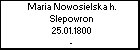 Maria Nowosielska h. Slepowron