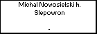 Michal Nowosielski h. Slepowron
