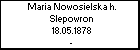 Maria Nowosielska h. Slepowron