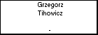 Grzegorz Tihowicz