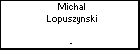 Michal Lopuszynski