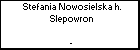 Stefania Nowosielska h. Slepowron