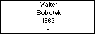 Walter Bobotek
